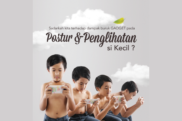Perawatan untuk Si Kecil yang Gadget-Holic