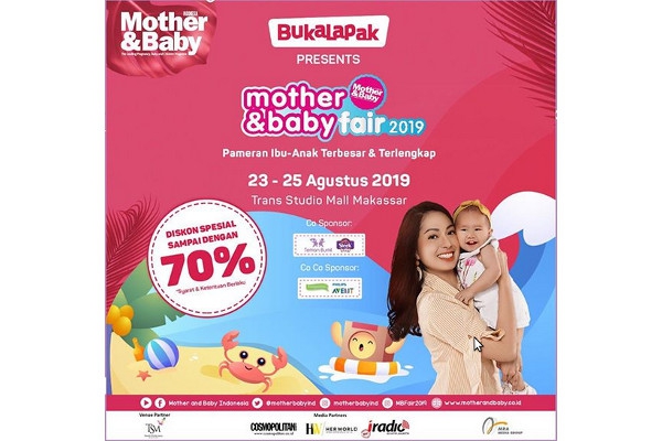 Mother&#038;Baby Fair 2019 Hadir di Makassar Weekend Ini!