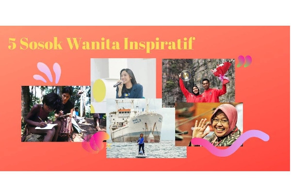 #JalanTerusWanitaIndonesia: 5 Sosok Wanita Inspiratif