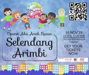 Operet Aku Anak Rusun – Selendang Arimbi