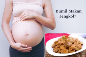 7 Manfaat Makan Jengkol saat Hamil