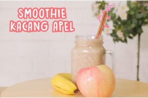 Menu Buka Puasa Sehat untuk Busui: Smoothie Kacang Apel