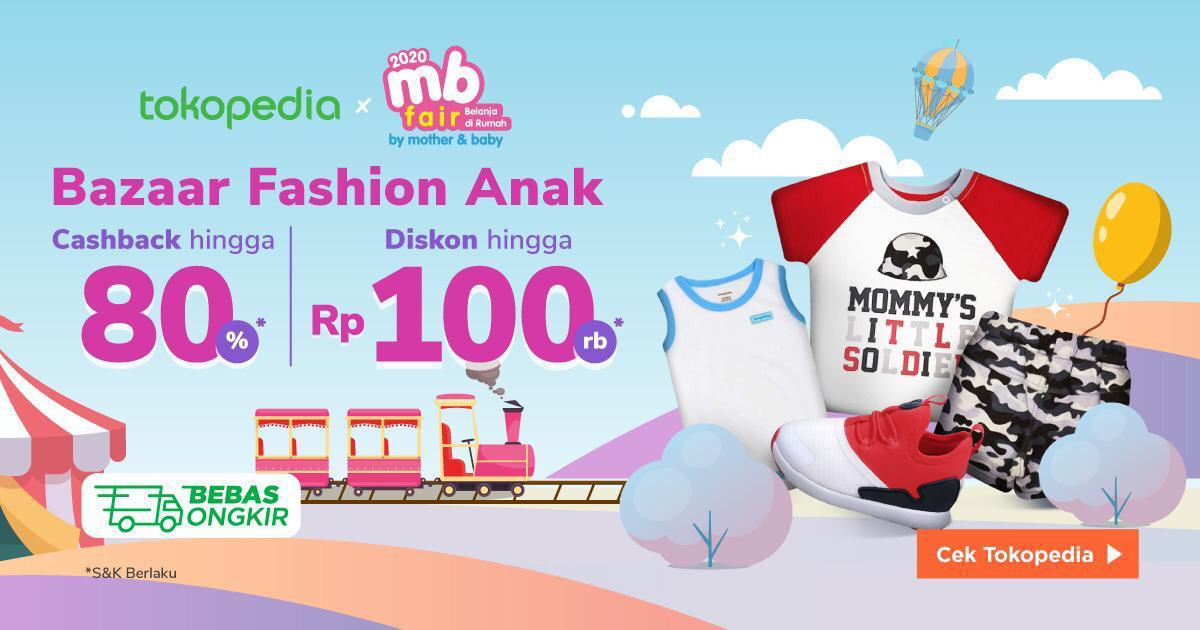MB Fair Belanja di Rumah Bersama Tokopedia Hadir untuk Anda!