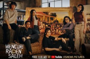 Sinopsis dan 5 Fakta Menarik Film Mencuri Raden Saleh