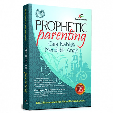 Buku Parenting Islami - Prophetic Parenting (Cara Nabi Mendidik Anak) &ndash; Dr. Muhammad Nur Abdul Hafidzh